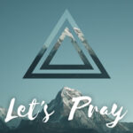 Let’s Pray